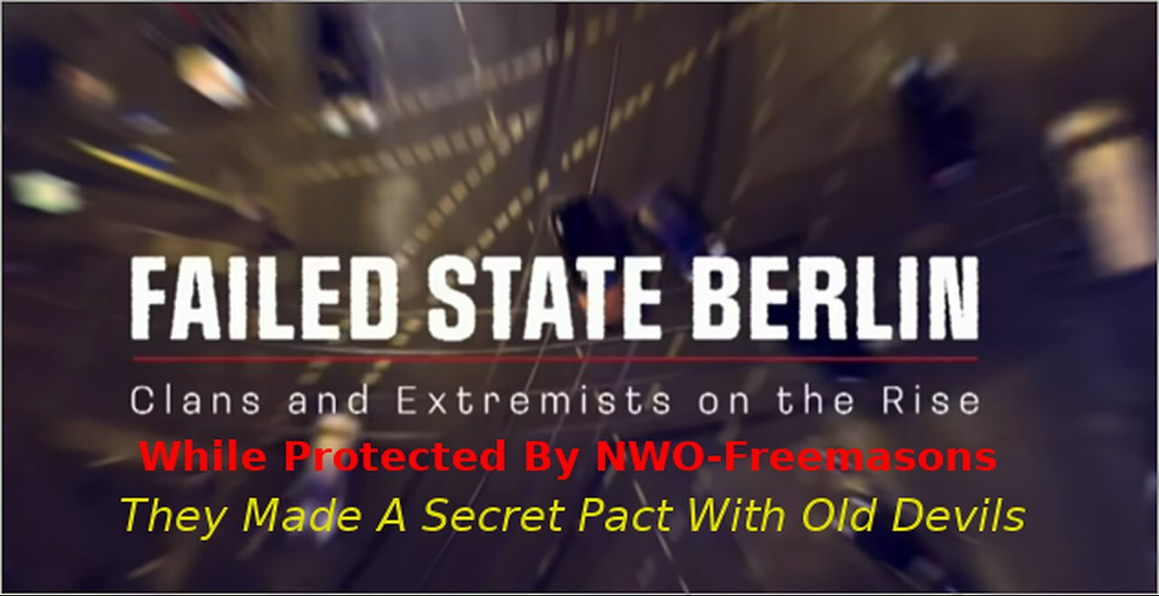 BERLIN ON THE BRINK How Masonic Politicians Tricked Jihadists To Serve Their Devils