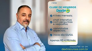 SEJA MEMBRO DO CANAL DEXTRA