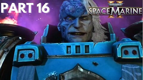 Imurah - Warhammer 40k: Space Marine 2 - Part 16