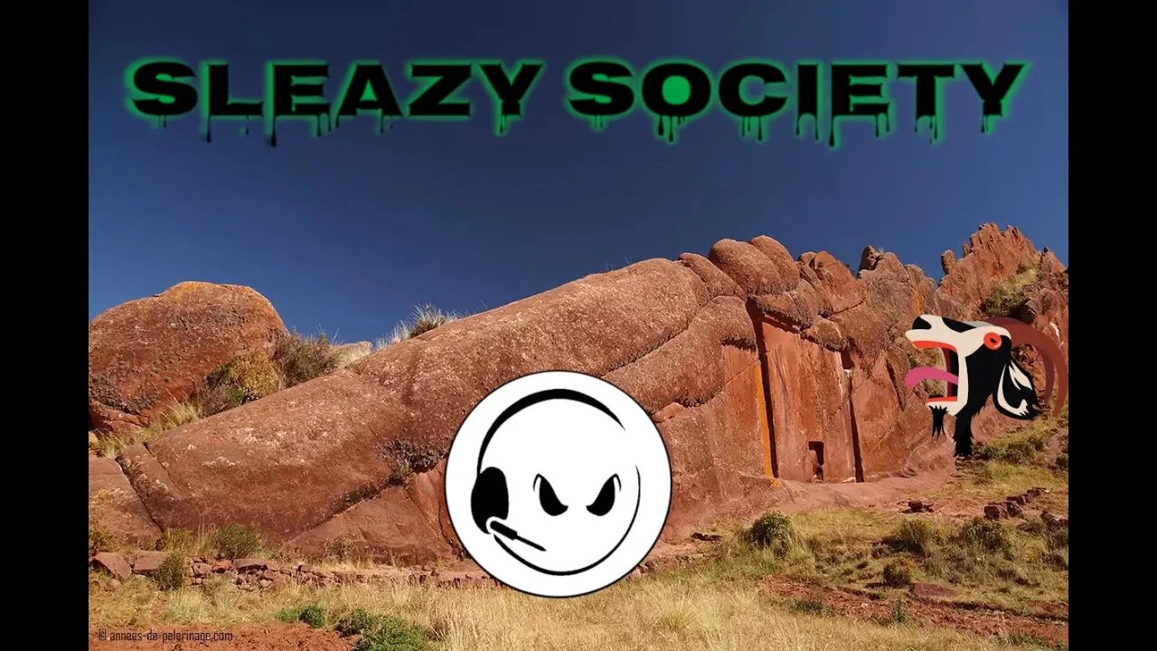 Sleazy Society - Episode 01 - Lake Titicaca