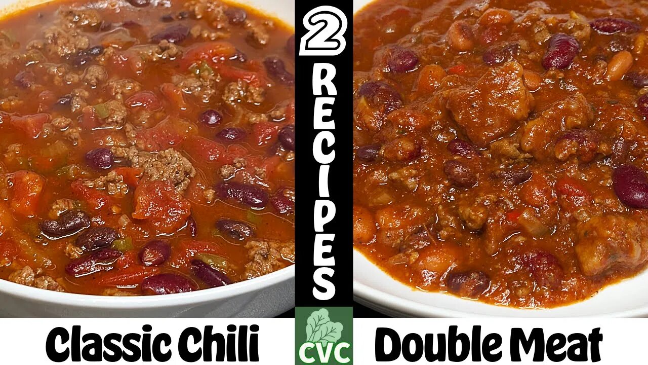 2 Chili Recies: Double Meat Man Chili & Our Best Classic Chili Recipes