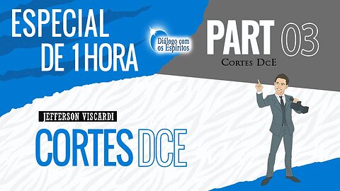 Cortes DcE #03 Especial