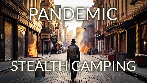 I Stealth Camped in a New York City During the Pandemic...