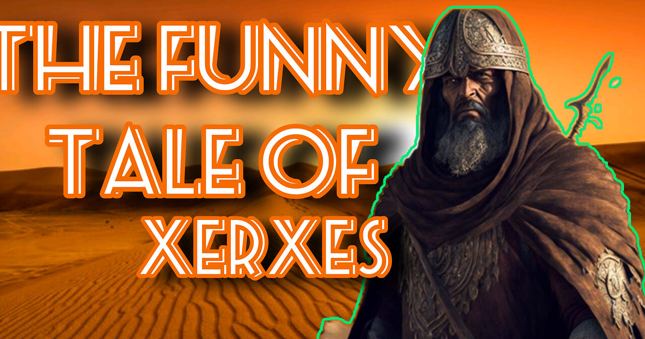 Xerxes' Wrath: The King Who Punished the Sea. Funny history |EP 1|