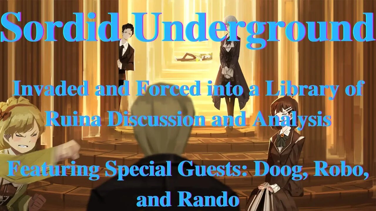 Sordid Underground Special Guest Invasion - Forced Into a Library of Ruina Discussion and Analysis