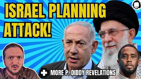 LIVE: Israel Planning Attack on Iran / More P. Diddy Revelations / Much more