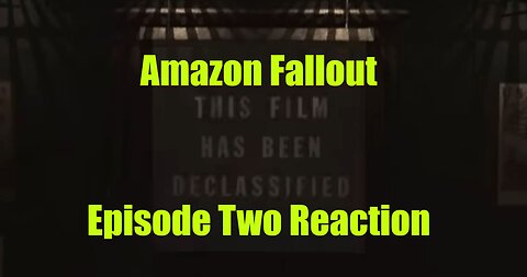 Amazon Fallout - Episode Two Reaction 