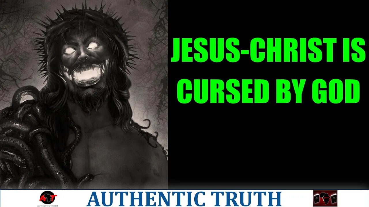 jesus-christ is cursed by God according to current bibles, THE PROOF