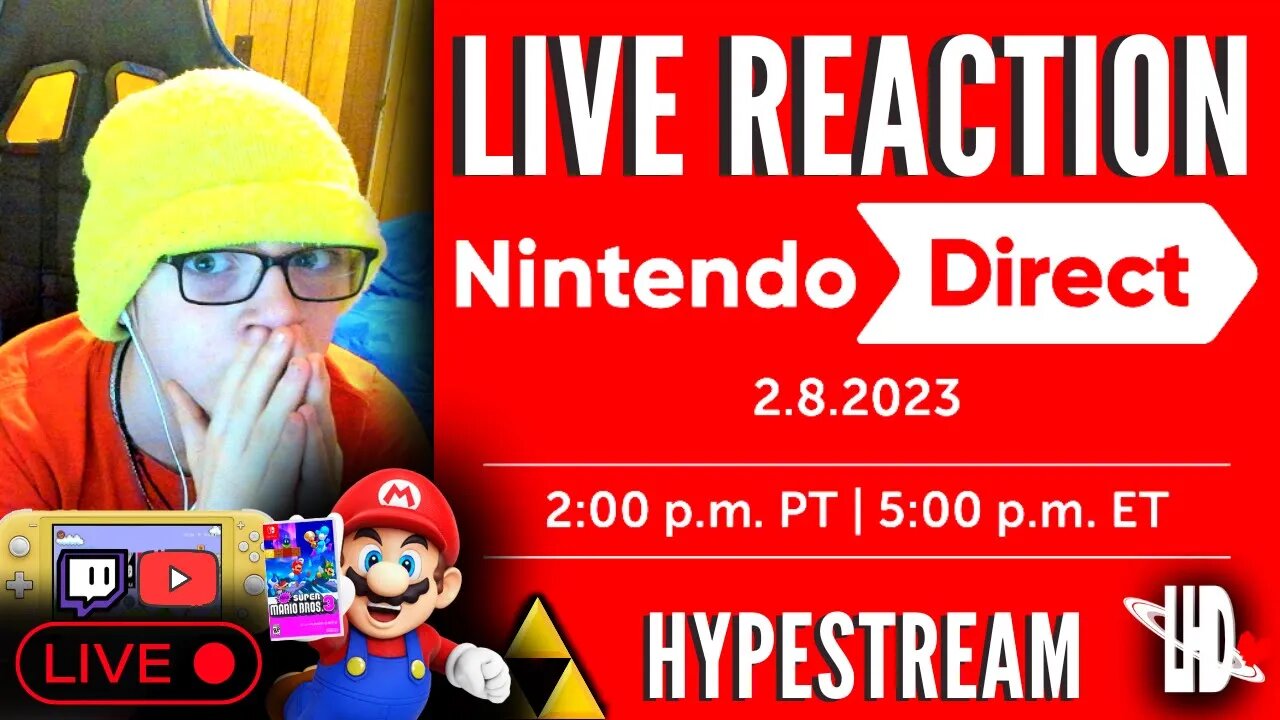 LHDSTUDIOS LIVE REACTION TO NINTENDO DIRECT 2.8.2023 - 【HYPESTREAM】LIVE ON YT AND TWITCH