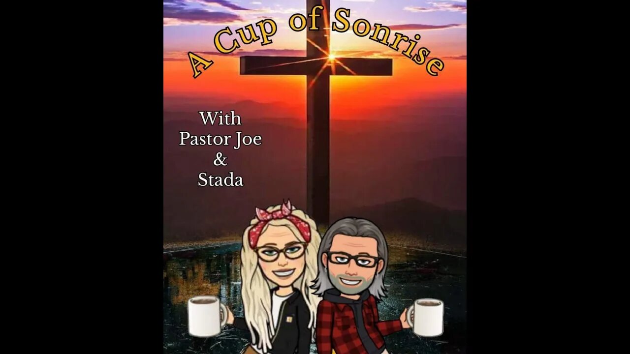 CUP of SONRISE with JOE and STADA