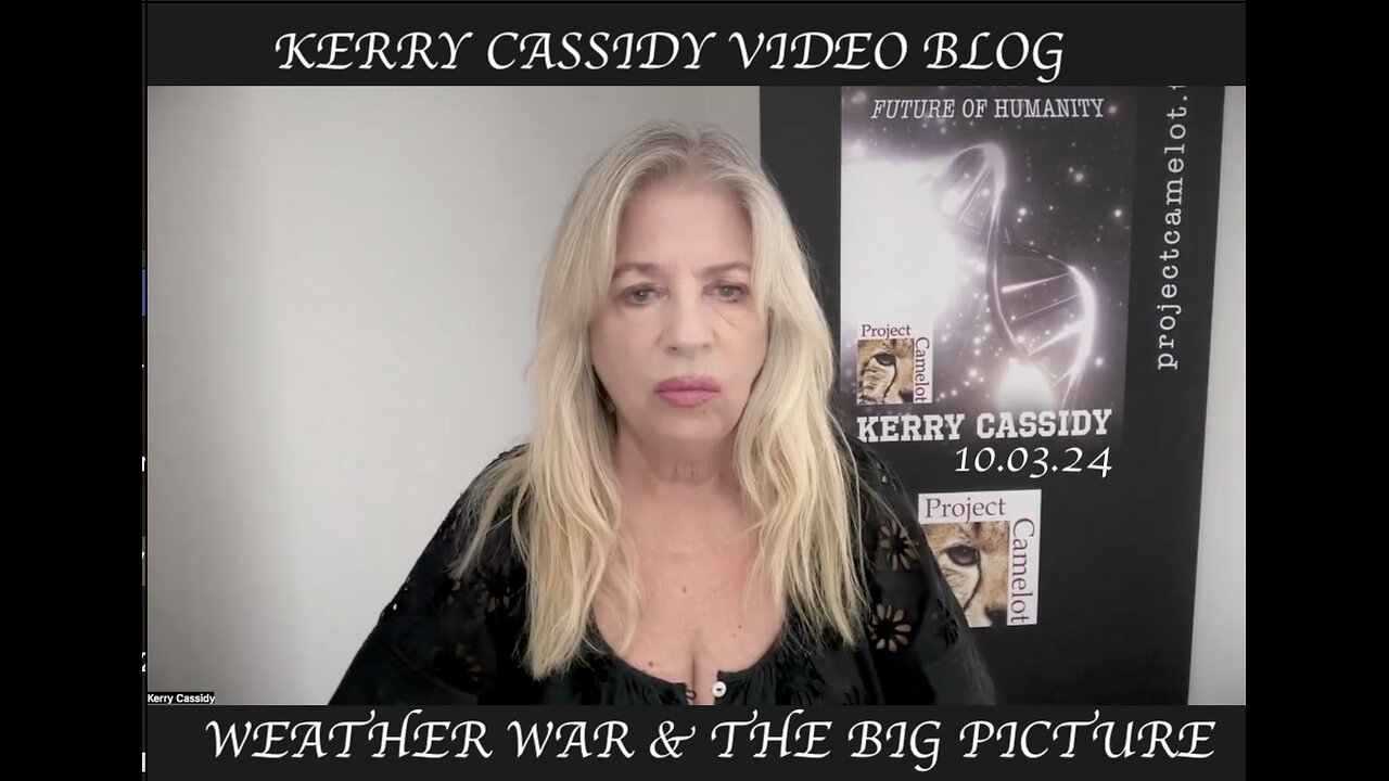 KERRY'S VIDEO BLOG OCT 3 2024: WEATHER WAR AND THE BIG PICTURE