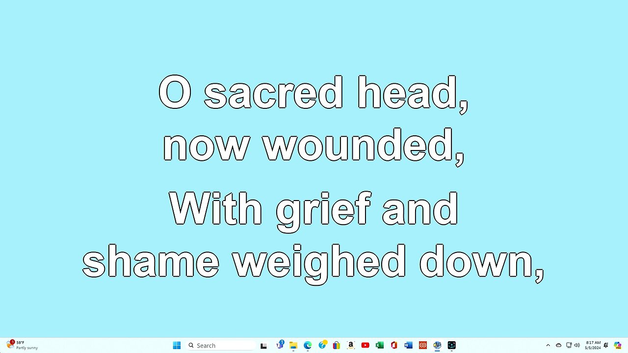 O Sacred Head now Wounded