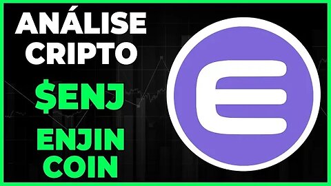 ANÁLISE CRIPTO ENJ ENJIN COIN - NÃO PODEMOS PERDER O SUPORTE DOS 0,40 CENTAVOS?? #ENJ