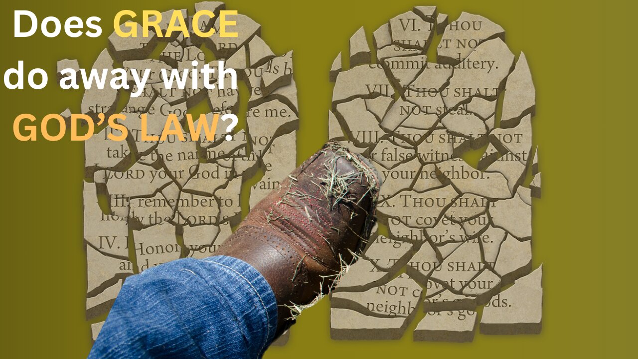 Did Grace Abolish the Torah?