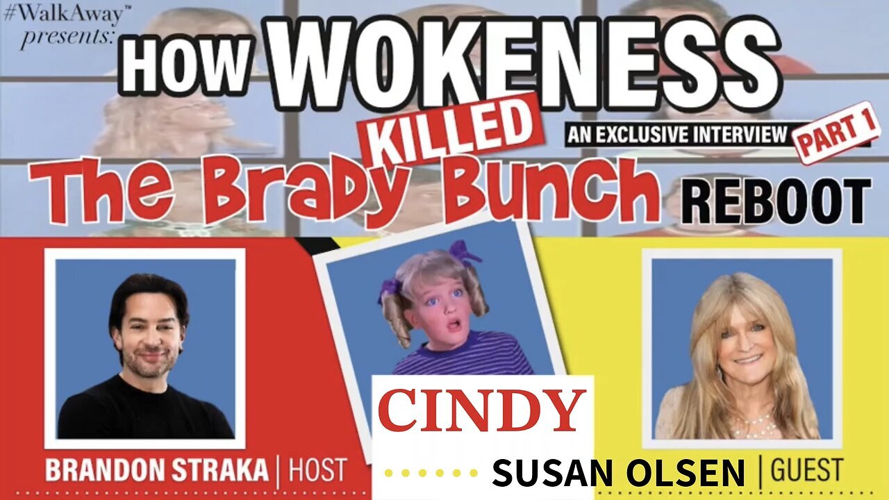 How Wokeness Killed The Brady Bunch Reboot | An Exclusive Interview with Susan Olsen [AKA Cindy Brady] (Part 1)