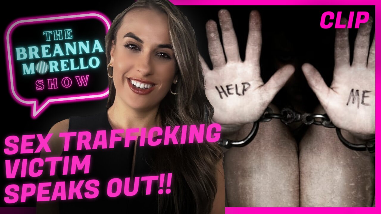 Girl Abducted From NBA Game and Sex Trafficked Speaks Out - Breanna Morello