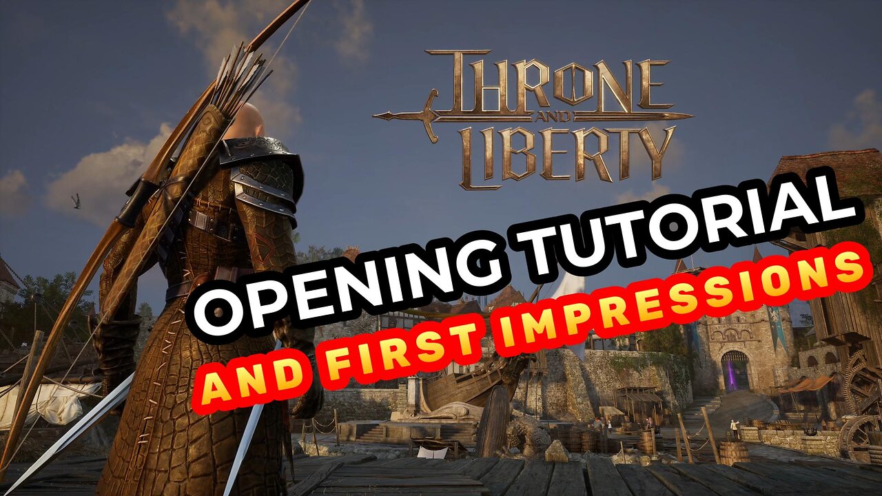 Throne and Liberty - Opening Tutorial and First Impressions