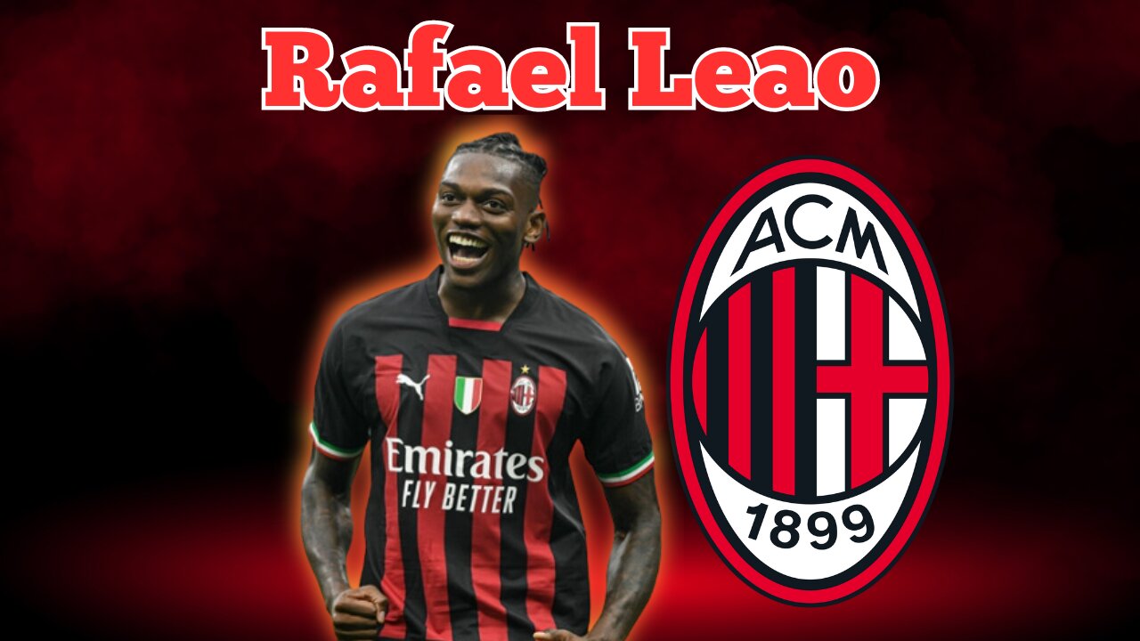 Rafael Leao: Best Goals, Skills & Speed | Unstoppable AC Milan Star