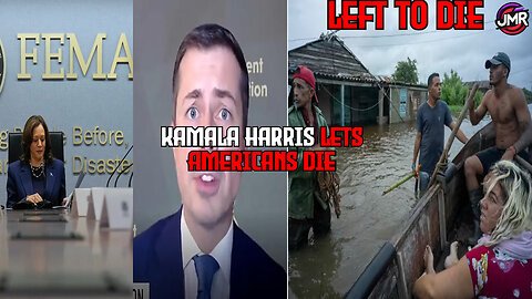 Kamala Harris is letting Hurricane Victims DIE & FEMA BLOCKS aid!