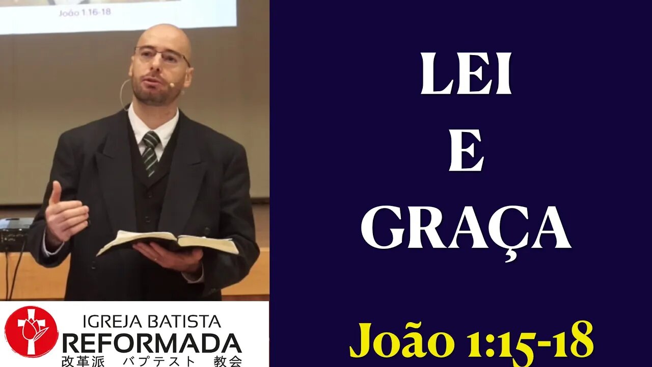 LEI E GRAÇA. João 1:16-18. Glauber Manfredini