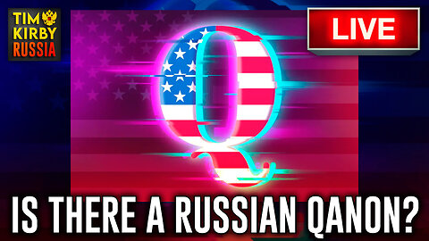 Is there a Russian version of QAnon?