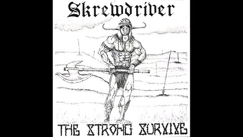 Skrewdriver The Strong Survive (Full Album)