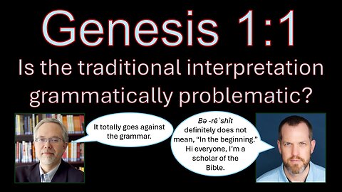 Genesis 1:1 - Is the traditional traditional reading grammatically problematic?