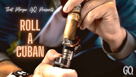 That Player GQ - "Roll A Cuban" Official Music Video