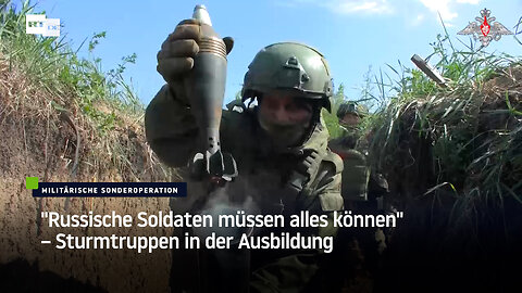 "Russische Soldaten müssen alles können" – Sturmtruppen in der Ausbildung