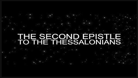 The Second Epistle to the Thessalonians | Chapter 1