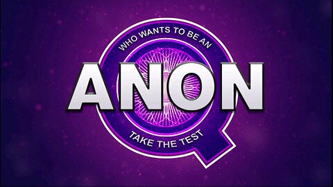 Who wants to be a anon?