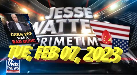 Jesse Watters 02-06-2023