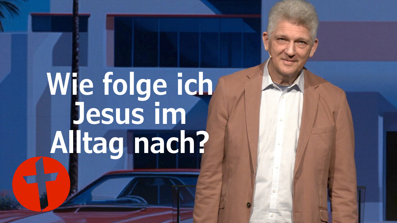 Wie folge ich Jesus im Alltag nach? | Gert Hoinle