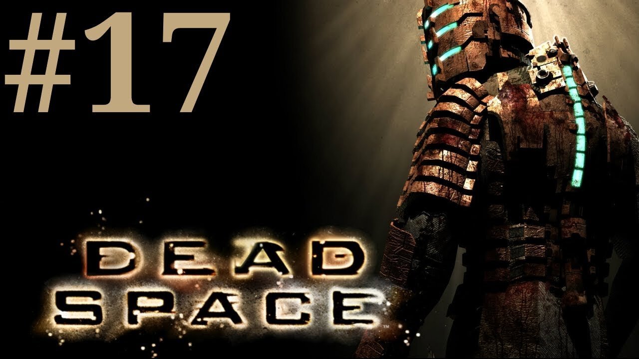 Dead Space: Chapter 11 Alternate Solutions Walkthrough/Playthrough part 17 [No Commentary]