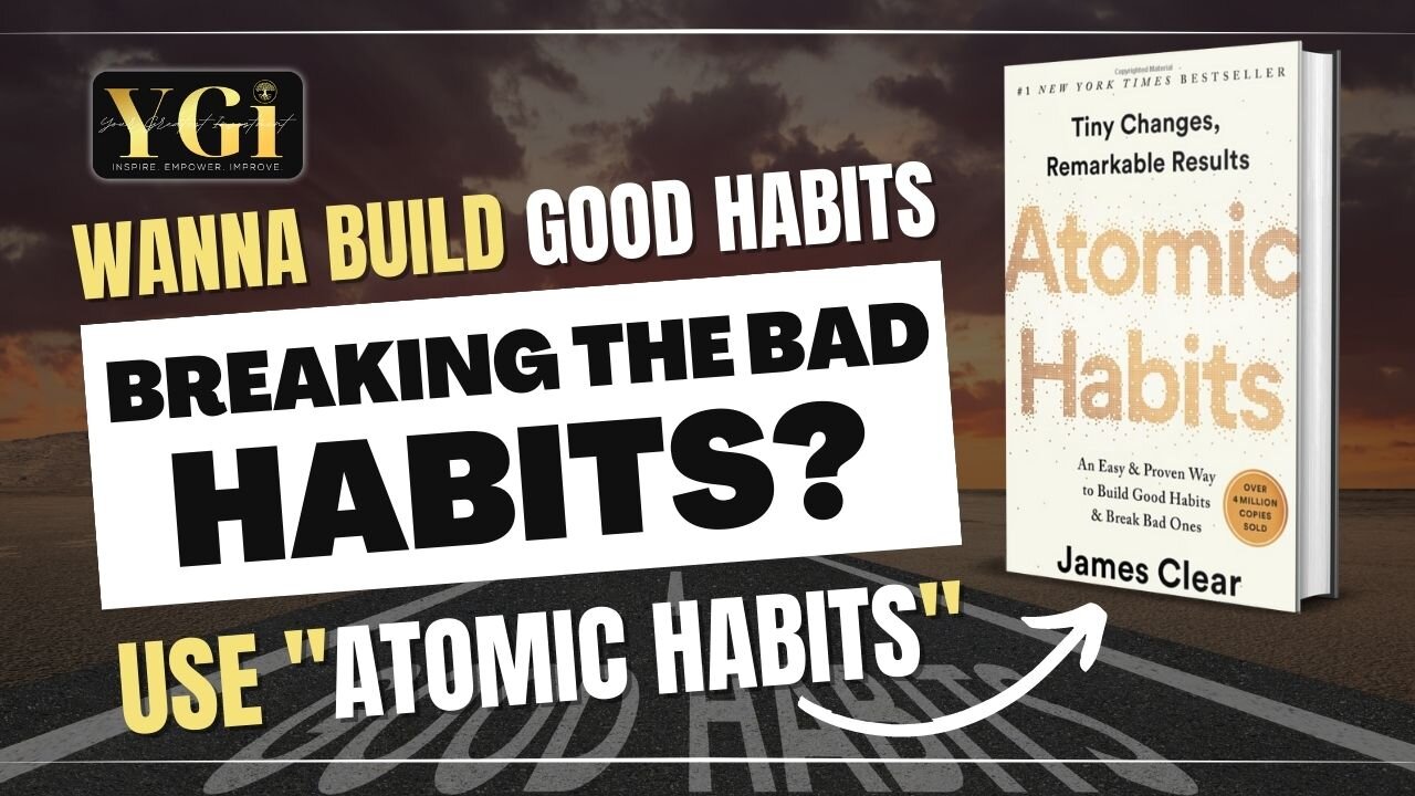 Atomic Habits: An Easy & Proven Way to Build Good Habits & Break Bad Ones by James Clear - Audiobook