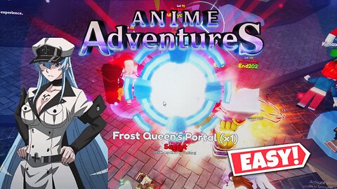 Cara mendapatkan ice queen dengan mudah easy portal Anime Adventures