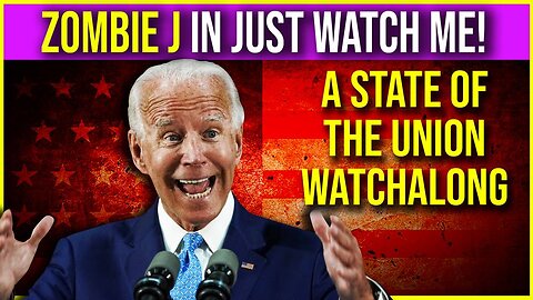 The State Of The Union Watch Along - Reality Rants With Jason Bermas
