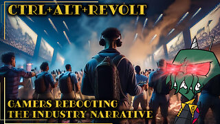 Ctrl+Alt+Revolt: Gamers Rebooting the Industry Narrative