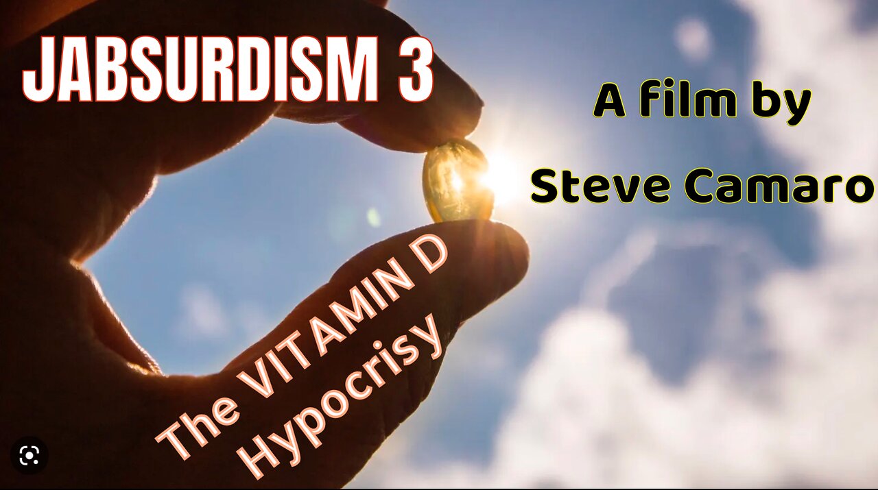 JABSURDISM 3 - The VITAMIN D Hypocrisy