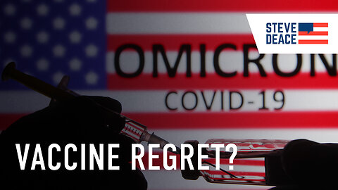 Vaccine Regret? Here's What to Do | Steve Deace Show