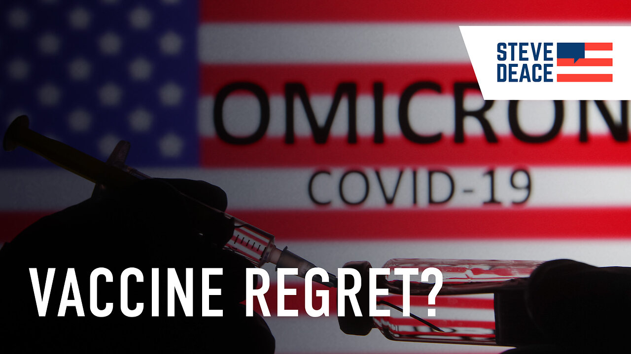 Vaccine Regret? Here's What to Do | Steve Deace Show