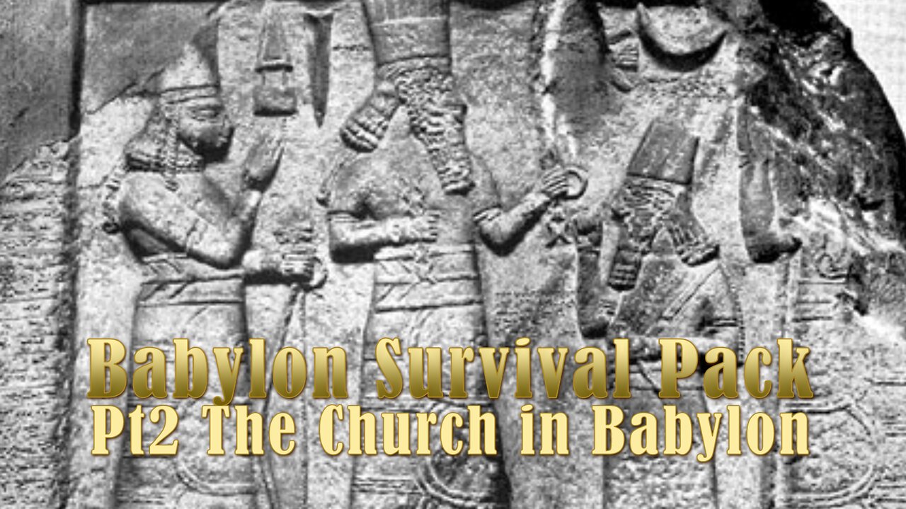 Babylon Survival Pack: Part 2 The Church in Babylon