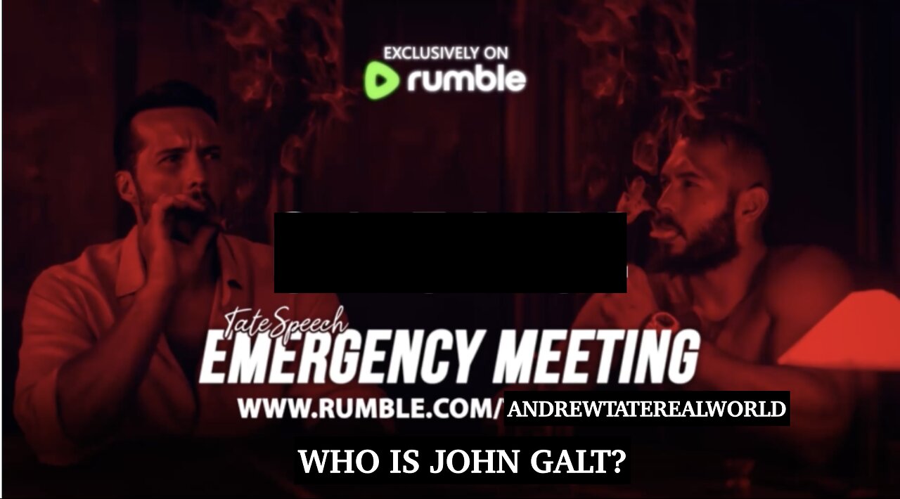 ANDREW TATE, TRISTAN TATE. EMERGENCY MEETING-COWARDICE TY JGANON, PASCAL NAJADI, SGANON