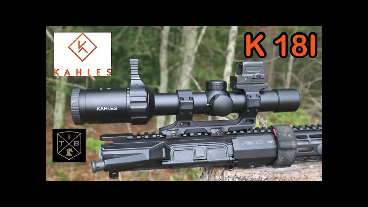 Kahles K18I LPVO Review