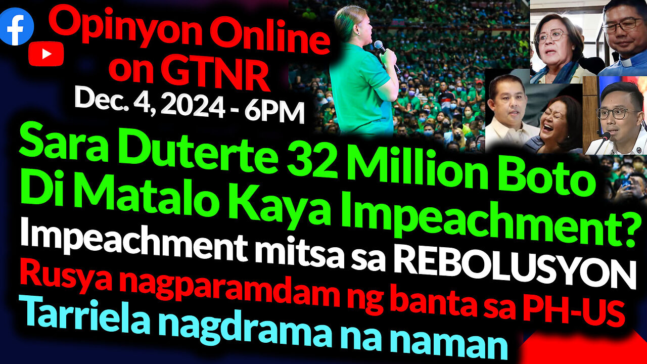 Sara 32 Million Di Matalo Kaya Impeachment - Mitsa naman ng Rebolusyon | GTNR Ka Mentong and Ka Ado