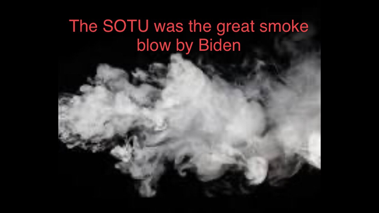 How much smoke do you think Joe blew