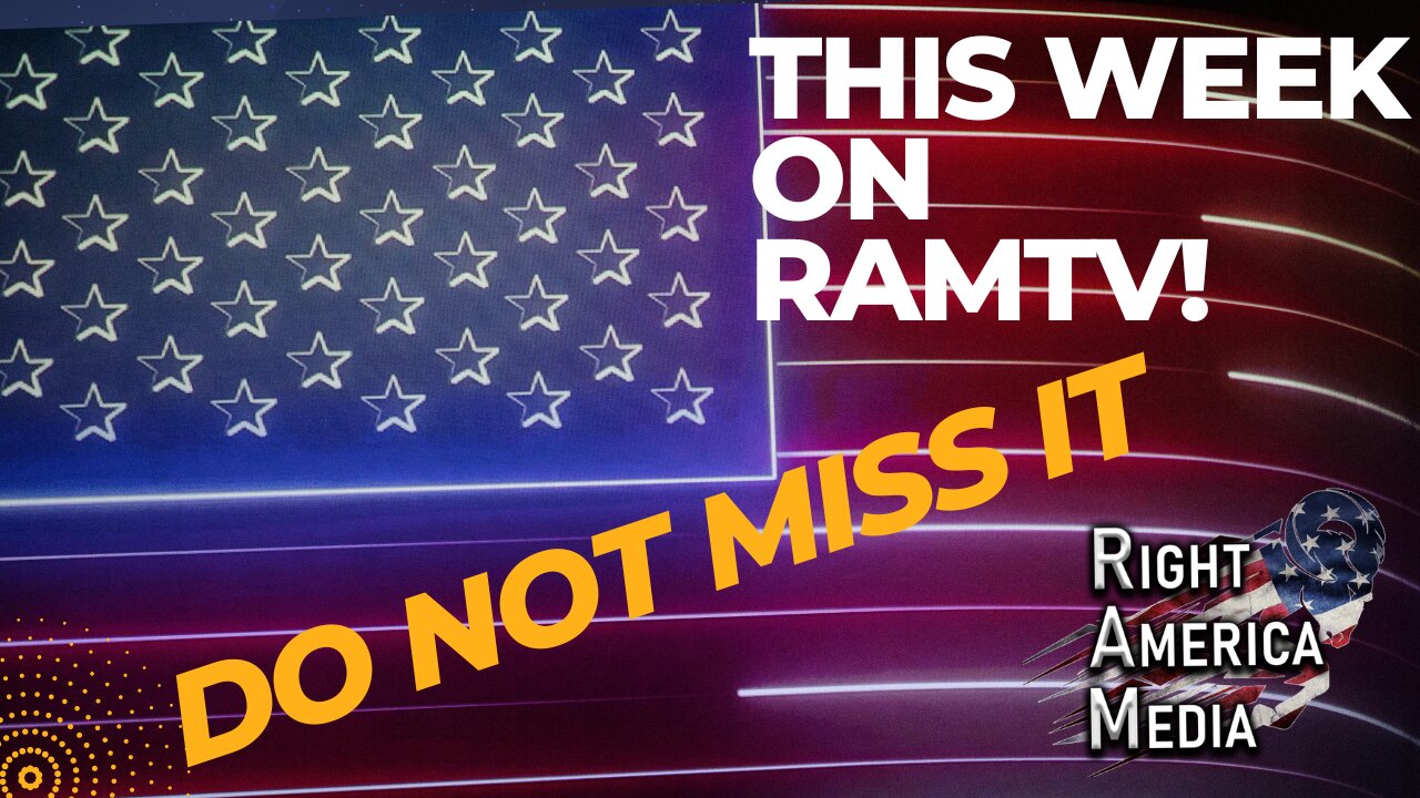 This week on RAMTV! Do not Miss It