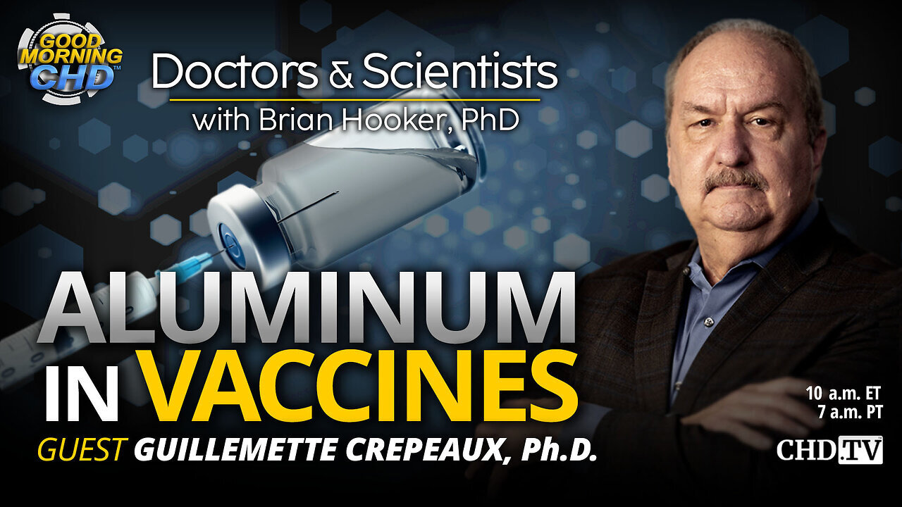 Aluminum In Vaccines - Doctors & Scientists