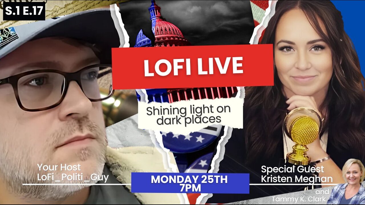 LoFi Live ep17 with Whistle Blowers Kristen Meghan and Tammy K. Clark to Talk corruption