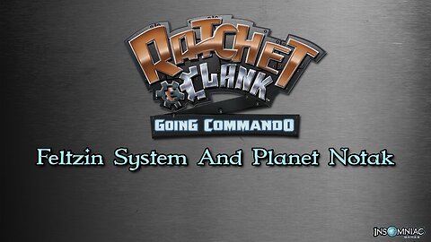 Ratchet & Clank 2 - Ep. 4 Feltzin System And Planet Notak | PCSX2 1.7 Nightly